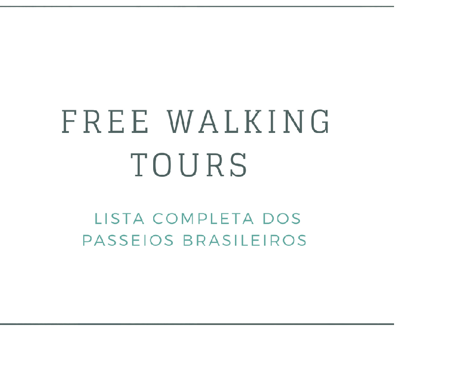 Free walking tour no Brasil